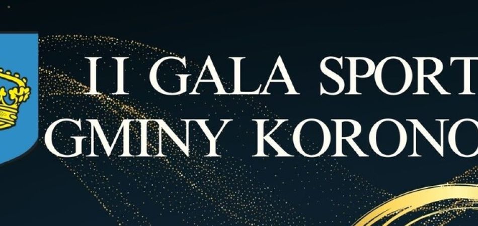 II Gala Sportu Gminy Koronowo