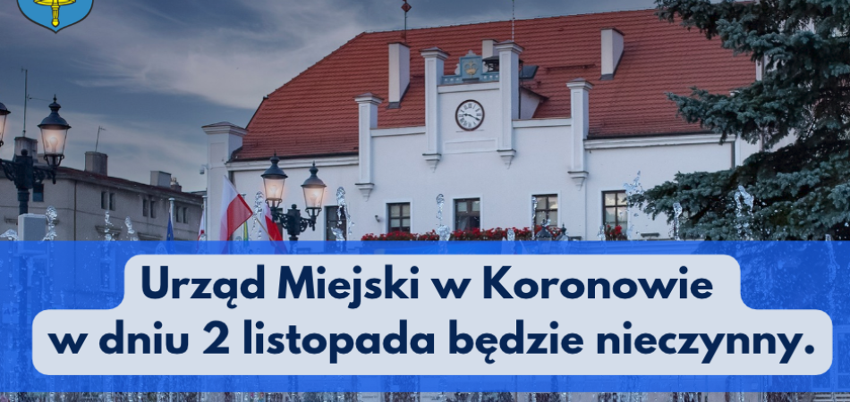 Urząd Miejski w Koronowie nieczynny